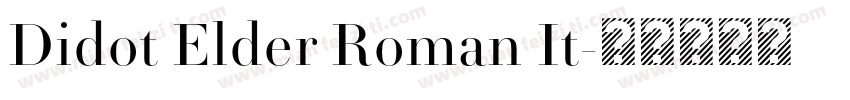 Didot Elder Roman It字体转换